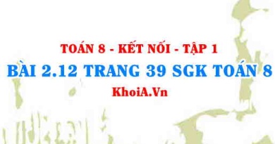 Bài 2.12 trang 39 SGK Toán 8 tập 1 Kết nối tri thức